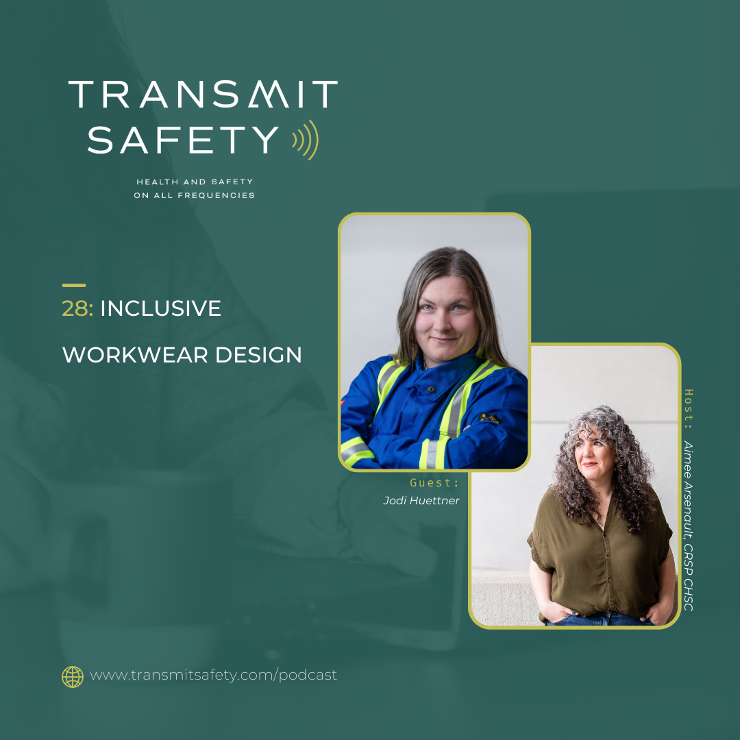 Transmit Safety Podcast Episode 28: Inclusive Workwear Design with Jodi Huettner featured image